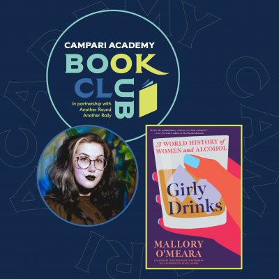 Campari Academy Book Club Talk Featuring Mallory O'Meara