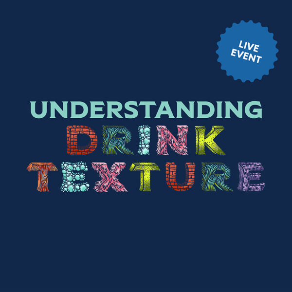 Understanding Drink Texture - Live in NYC