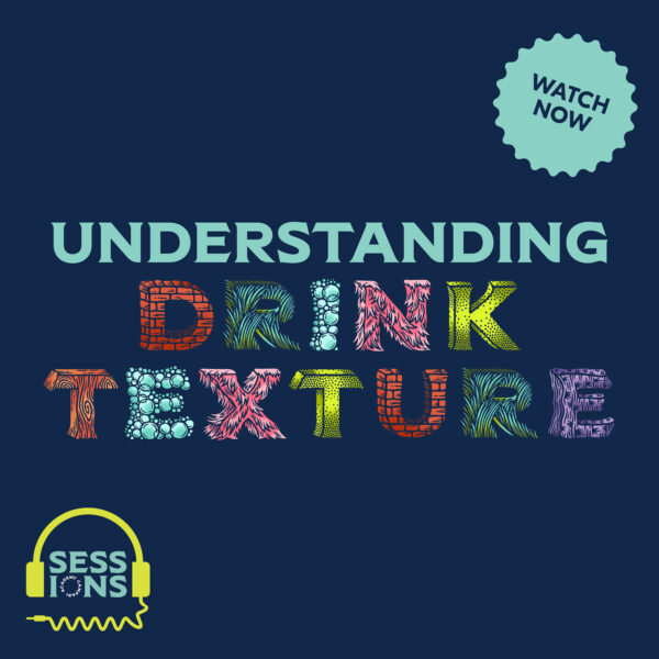 Understanding Drink Texture - Class Recording